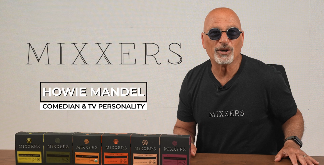 Short overview of Mixxers: portable, fresh-tasting, organic powdered cocktails & mocktails endorsed by Howie Mandel.
